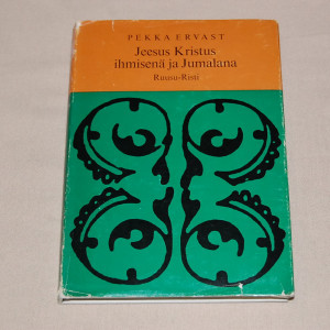 Pekka Ervast Jeesus Kristus ihmisenä ja Jumalana